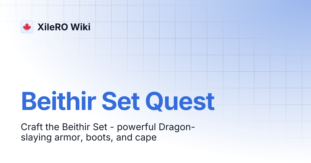 Beithir Set Quest | XileRO Wiki
